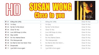 HD Susan Wong   Close to you