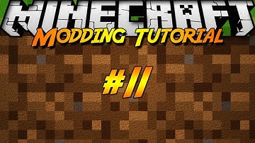 [1.7.2]Minecraft Forge Modding Tutorial #11 - Details, Details, Details!