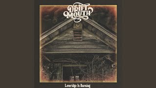 Video thumbnail of "Drift Mouth - Tennessee Highway"