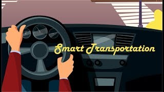 Smart Transportation