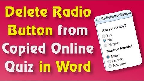 How to Remove Radio Button/checkbox from Copied Online Quiz in MS-Word