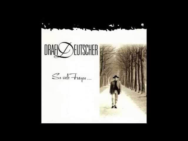 Drafi Deutscher - Tiefes Wasser