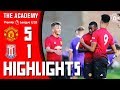 The Academy | Under-18s | Manchester United 5-1 Stoke City | Highlights