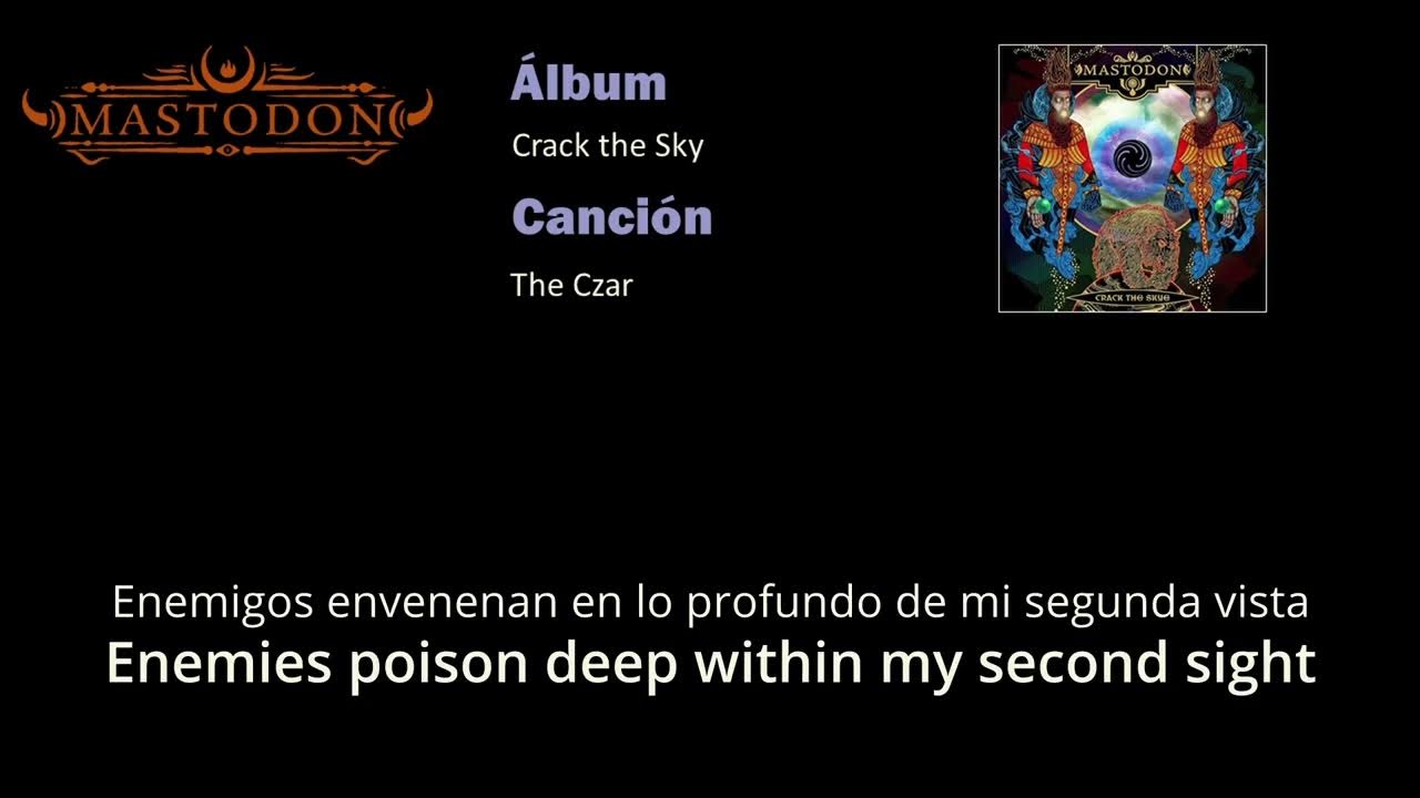 Mastodon The Czar Sub Español English Youtube