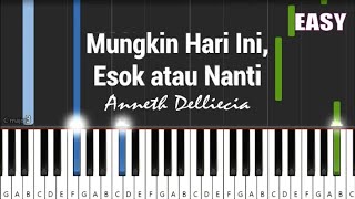 Vignette de la vidéo "Anneth - Mungkin Hari Ini, Esok atau Nanti | EASY Piano Tutorial"