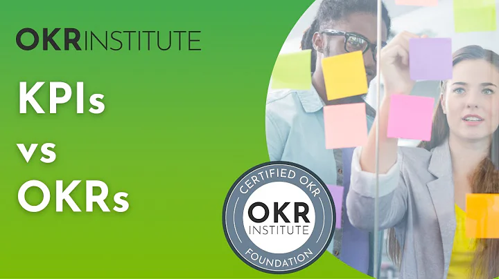 Understanding the Key Differences between KPIs and OKRs - OKR Foundation Course | OKRInstitute.org