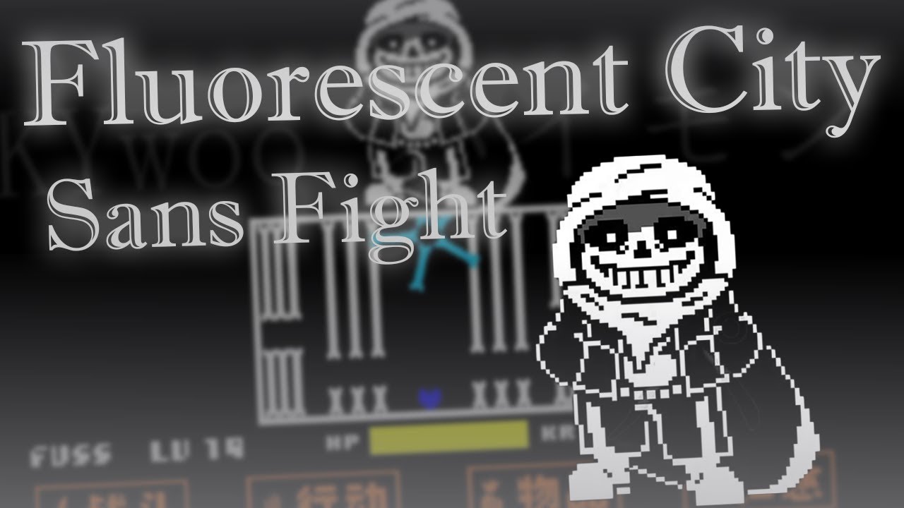 HERO OF UNDERGROUND | Undertale Fluorescent City Sans Fight [Completed ...