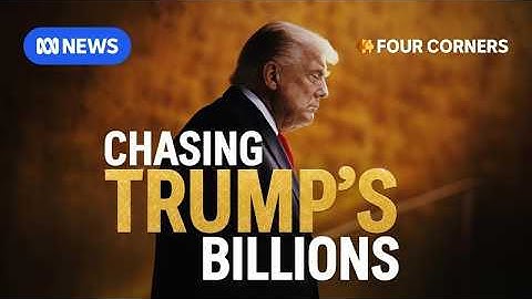 Investigating how crypto is making the Trumps hundreds of millions | Four Corners Documentary