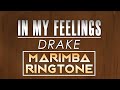 Latest iPhone Ringtone - In My Feelings Marimba Remix Ringtone - Drake