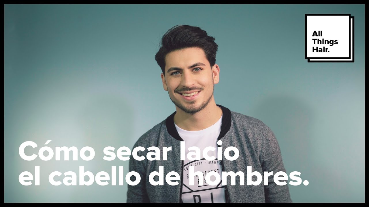 Cómo secar lacio el cabello de hombres | All Things Hair - YouTube