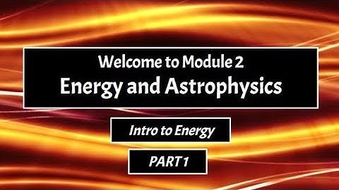 VPSLM Module 2 Part 1 Energy Intro