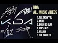 KDA 모든 뮤직비디오 모음.  kda all out