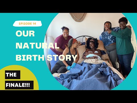 OFFICIAL LABOR & DELIVERY VIDEO *RAW & REAL* (Natural & Unmediated Birth) |Ep.14|