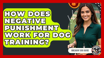 How Does Negative Punishment Work For Dog Training? - Obedient Dog Guide