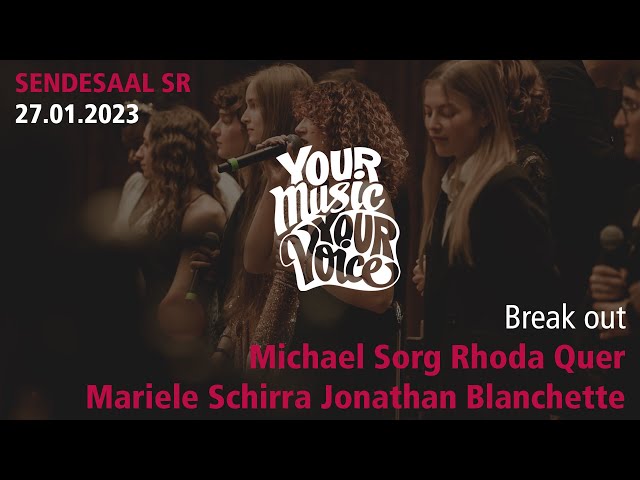 Break out | Your Music. Your Voice. | 2. Chance Saarland