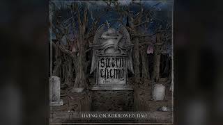 Sworn Enemy - Living On Borrowed Time (2014) (Full Album)