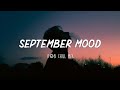 September Mood - Chill vibes 🍃 English songs chill music mix