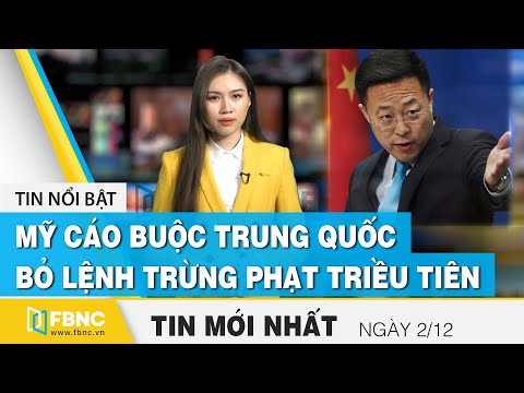 Video Tin tức | Bản tin trưa 02/12 | Mỹ cáo buộc Trung Quốc... - YouTube