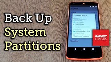 Back Up Any Partition on Your Rooted Android Device [How-To]