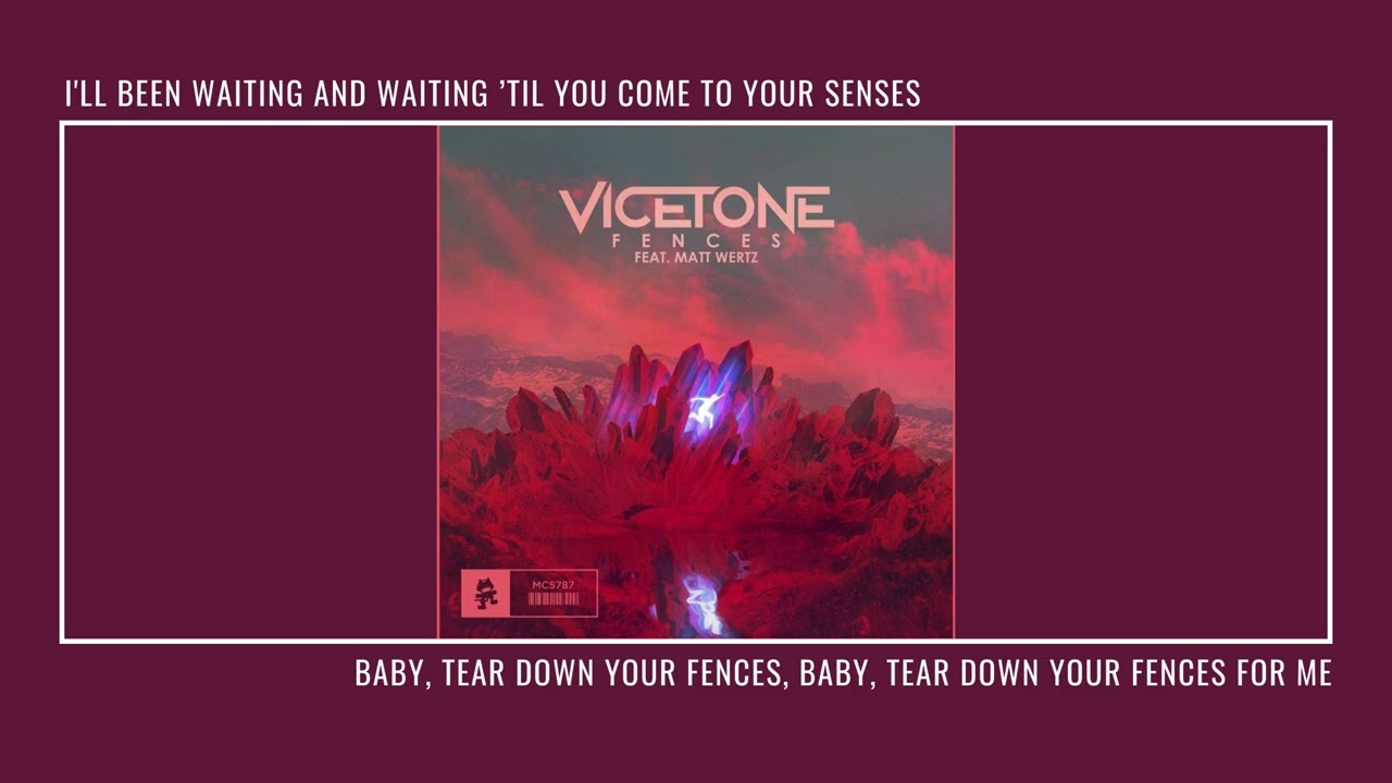Vicetone feat. Matt Wertz | FENCES (lyrics)