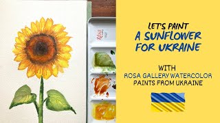 Lets paint a watercolor sunflower for Ukraine | Rosa Gallery watercolor set demo.