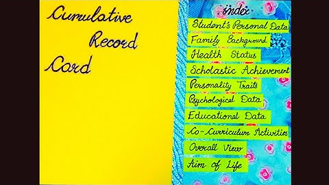 How to prepare Cumulative Record Card #B.Ed #assignment