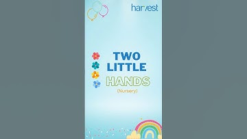 Two Little Hands | Nursery Rhyme | Kids’ Videos