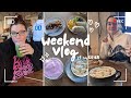Weekend Vlog w/ my SISTER for her BIRTHDAY! 🎂🥳🎉🎈