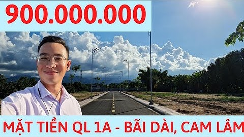 Bán đất mặt tiền quốc lộ 1A - Thổ cư 100% ll Cam Hải Tây, Bãi Dài, Cam Lâm ll 0905.209.879