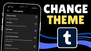 How to Change Theme on Tumblr (Light Mode, Dark Mode, and More)