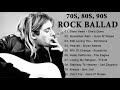 Kumpulan Lagu Slow Rock Barat 80, 90an Terbaik Terpopuler #2