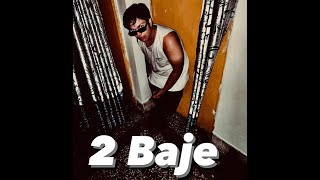 2 Baje  (Official Video) | Mc Manushya|