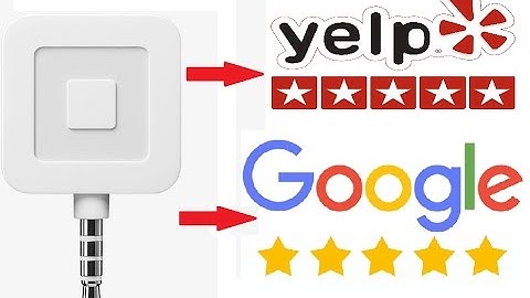 Drive Square customers to leave Reviews on Yelp, Google Business Tutorial