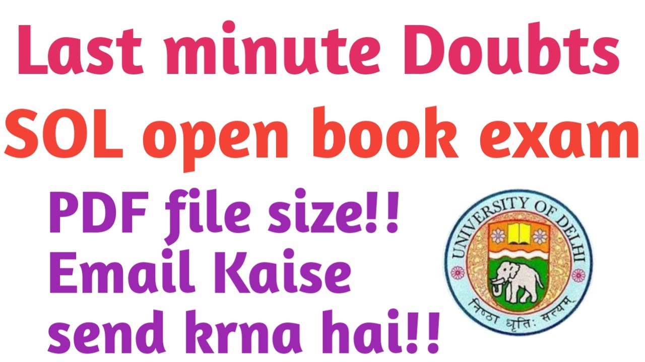 Important video for sol open book exam 2020! SOL open book exam queries 2020