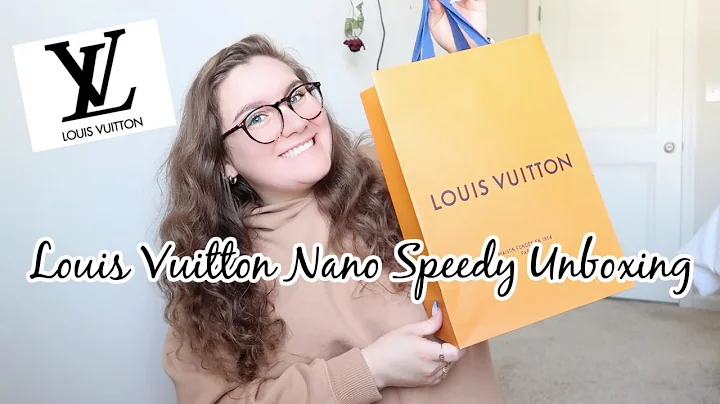 LOUIS VUITTON NANO SPEEDY UNBOXING!