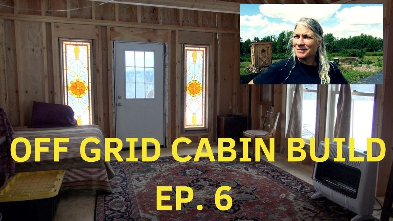 Off Grid Cabin Build Ep 6 - YouTube