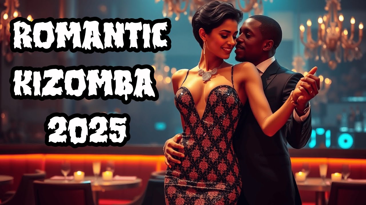 🔥 Ultimate Kizomba Zouk Kompa Mix 2025 💞 | Soulful Romance & Dance Floor Energy | FR, PT, ES, EN