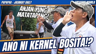 Ano Ni Kernel Bosita? Yorme Clearing Operation - General Sukat - Papapau