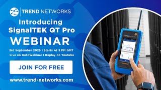 Introducing SignalTEK QT Pro & 5 Steps to Network Troubleshooting Success (EN)