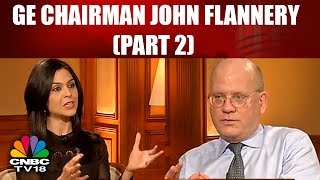 John L Flannery Interview Power Talk CNBC TV18 Part 02