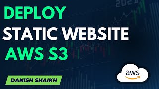 DEPLOY A STATIC WEBSITE AWS S3 - AWS CLOUD CLUB CAPTAIN INTRO