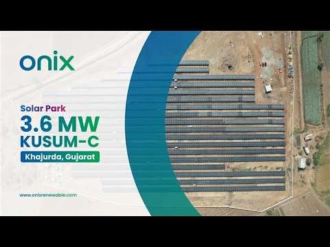 Onix Renewable's 3.6 MW KUSUM-C Solar Project: A Green Revolution in Khajurda, Gujarat! - video from Onix Renewable