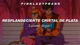 Video thumbnail of "🌙 Sailor Moon; Resplandeciente cristal de plata//Salomé Anjarí"