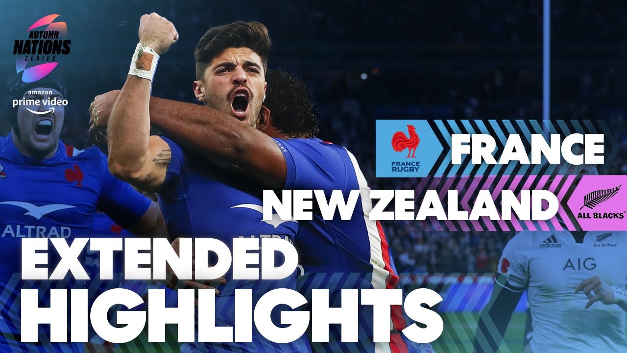 France 40 - 25 New Zealand EXTENDED HIGHLIGHTS Autumn Nations Series 2021