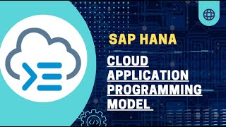 SAP CAPM Tutorial: Part 2 - How to Build a Basic Data Model in SAP HANA Cloud