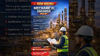 🚨 Mechanical Engineer Hiring | Oil &amp; Gas EPC Projects | Bina MP | Apply Now!