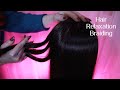 ASMR Hair Play 🌟 Plaiting [Braiding] & Brushing 🌟 Soft Spoken