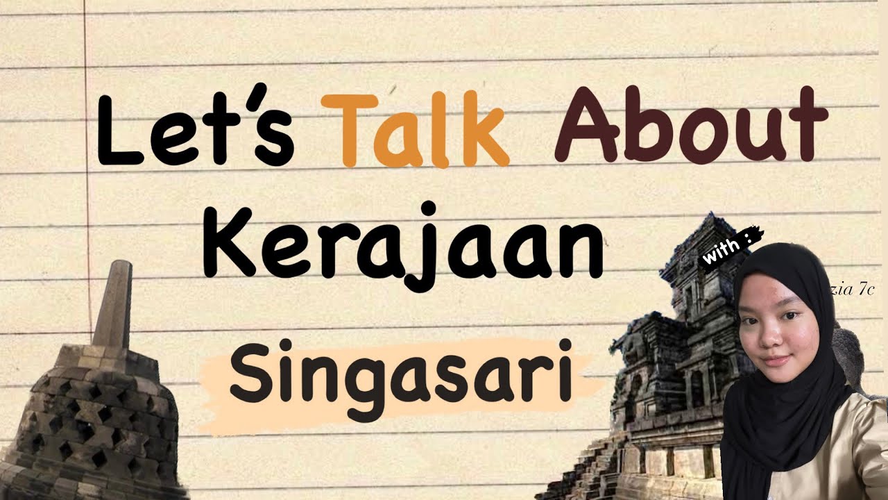 Tugas IPS | Kerajaan Hindu-Buddha Singasari || Keyzia Ghassani Alifa 7C ...