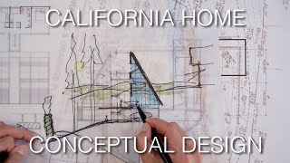 California Home - Conceptual Design