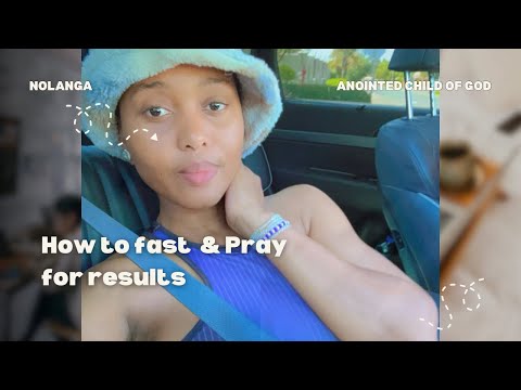 How To Fast And Pray For Results